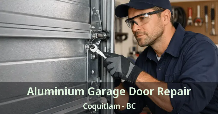 Aluminium Garage Door Repair Coquitlam - BC