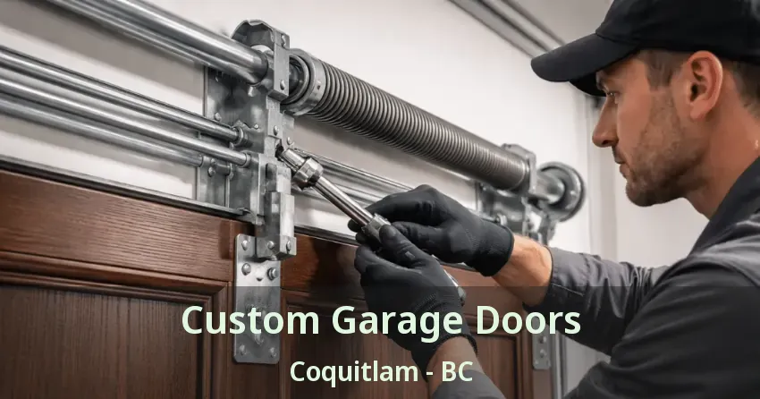 Custom Garage Doors Coquitlam - BC