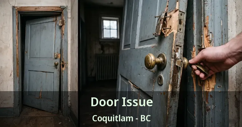 Door Issue Coquitlam - BC