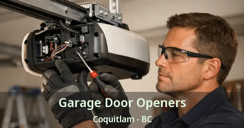 Garage Door Openers Coquitlam - BC Garage Door Openers Coquitlam - BC