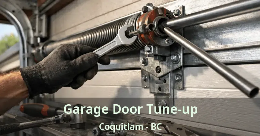 Garage Door Tune-up Coquitlam - BC