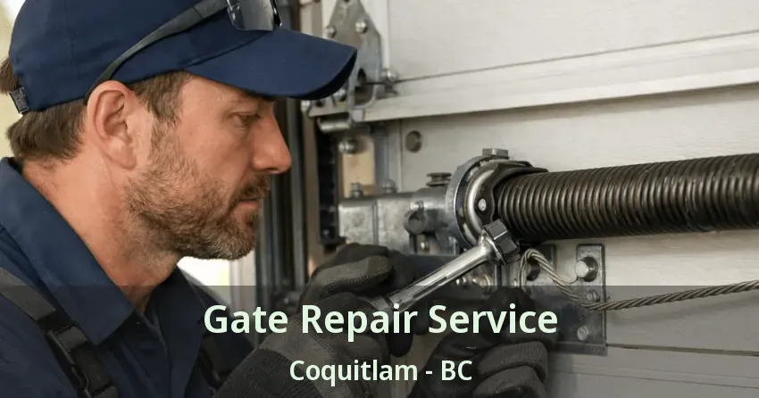 Gate Repair Service Coquitlam - BC Gate Repair Service Coquitlam - BC